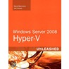 Windows® Server 2008 Hyper-V Unleashed door Rand Ph.D.