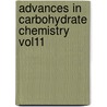 Advances In Carbohydrate Chemistry Vol11 by Unknown