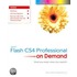Adobe® Flash Cs4 Professional On Demand