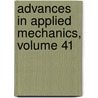 Advances in Applied Mechanics, Volume 41 by Hassan Aref