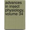 Advances in Insect Physiology, Volume 34 door Stephen Simpson