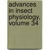 Advances in Insect Physiology, Volume 34 by Stephen Simpson