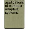 Applications of Complex Adaptive Systems door Onbekend