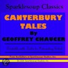 Canterbury Tales  (Sparklesoup Classics) door Geoffrey Chaucer