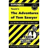 CliffsNotes The Adventures of Tom Sawyer by James L. Roberts