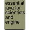 Essential Java For Scientists And Engine door Unknown Author