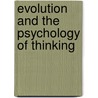 Evolution and the Psychology of Thinking door David E. Over