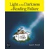 Light in the Darkness of Reading Failure