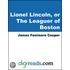 Lionel Lincoln, or The Leaguer of Boston
