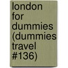 London For Dummies (Dummies Travel #136) by Donald Olson