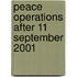 Peace Operations After 11 September 2001