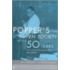 Popper''s Open Society After Fifty Years