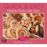 Quick and Easy Holiday Treats with Style door Edie Hand