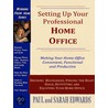 Setting Up Your Professional Home Office door Sarah Edwards