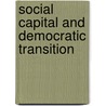Social Capital and Democratic Transition by Uslaner