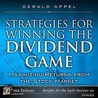 Strategies for Winning the Dividend Game door Gerald Appel