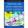 Temporal and Spatio-Temporal Data Mining door Wynne Hsu