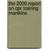 The 2009 Report On Cpr Training Manikins