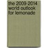 The 2009-2014 World Outlook for Lemonade