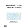 The 2009-2014 World Outlook for Millwork door Inc. Icon Group International