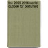 The 2009-2014 World Outlook for Perfumes