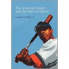 The American Dream and the National Game door Leverett T. Smith