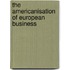 The Americanisation of European Business