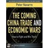 The Coming China Trade and Economic Wars