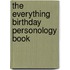 The Everything Birthday Personology Book