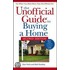 The Unofficial Guide Tm To Buying A Home