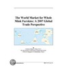 The World Market for Whole Mink Furskins door Inc. Icon Group International