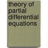 Theory of partial differential equations door Lieberstein