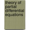 Theory of partial differential equations by Lieberstein