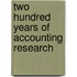 Two Hundred Years of Accounting Research