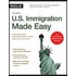 U.S. Immigration Made Easy, 13th Edition