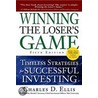 Winning the Loser''s Game, Fifth Edition by Charles D. Ellis