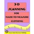 3-d Scanning For Made-to-measure Clothing