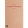 Advances in Pharmacology and Chemotherapy by Unknown