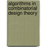 Algorithms in Combinatorial Design Theory door Stephen Colbourn
