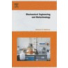 Biochemical Engineering and Biotechnology door Ghasem Najafpour