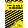 CliffsNotes The House of the Seven Gables door Darlene Morris