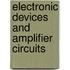 Electronic Devices and Amplifier Circuits