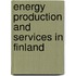 Energy Production and Services in Finland