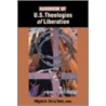 Handbook of U.S. theologies of liberation by Unknown
