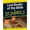 Lost Books of the Bible For DummiesÂ® door Stephen Spingnesi