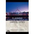 Planning Twentieth Century Capital Cities