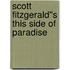 Scott Fitzgerald''s This Side of Paradise