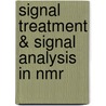 Signal Treatment & Signal Analysis In Nmr door D.N. Rutledge