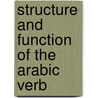 Structure and Function of the Arabic Verb door Maher Bahloul