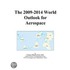 The 2009-2014 World Outlook for Aerospace